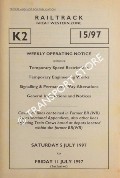 Book cover of Weekly Operating Notice containing Temporary Speed Restrictions, Temporary Engineering Works, Signalling & Permanent Way Alterations, General Instructions and Notices, 5 to 11 July 1997 by Railtrack Great Western